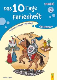 Das 10 Tage Ferienheft Deutsch 3