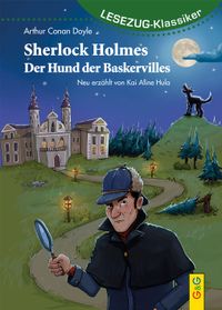 LESEZUG/Klassiker: Sherlock Holmes - Der Hund der Baskervilles