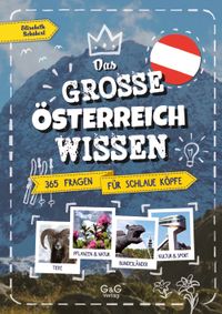 Das große Österreich-Wissen – 365 Fragen für schlaue Köpfe