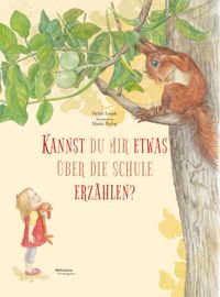 Kannst du mir etwas über die Schule erzählen?