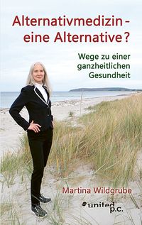 Alternativmedizin – eine Alternative?