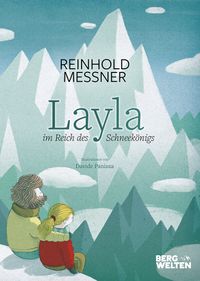 Layla im Reich des Schneekönigs