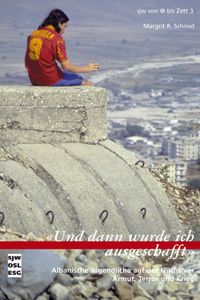 Und dann wurde ich ausgeschafft