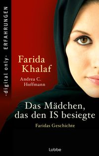 Das Mädchen, das den IS besiegte