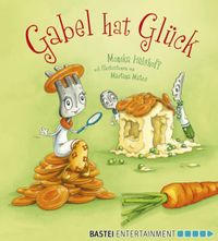 Gabel hat Glück