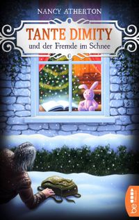 Tante Dimity und der Fremde im Schnee