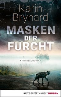 Masken der Furcht