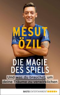 Die Magie des Spiels