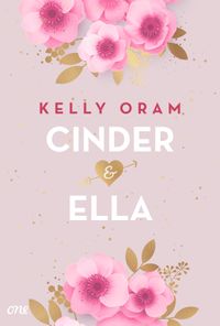 Cinder & Ella