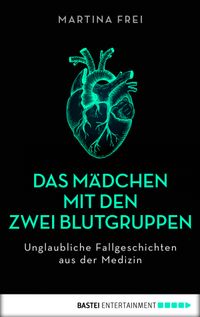 Das Mädchen mit den zwei Blutgruppen