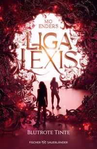 Liga Lexis – Blutrote Tinte