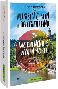 Kleine Auszeiten an Flüssen & Seen in Deutschland