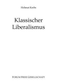 Klassischer Liberalismus