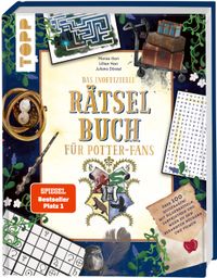 Das inoffizielle Rätselbuch für Potter-Fans. Über 100 Quizfragen, Bilderrätsel, Labyrinthe und mehr zu den bekannten Büchern und Filmen