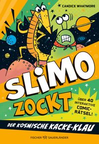 SLIMO ZOCKT: Der kosmische Kacke-Klau