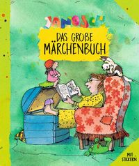 Janosch - Das große Märchenbuch