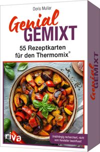 Genial gemixt – 55 Rezeptkarten für den Thermomix®
