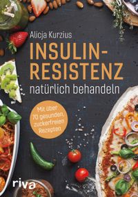 Insulinresistenz natürlich behandeln