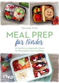 Meal Prep für Kinder