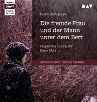 Die fremde Frau und der Mann unter dem Bett