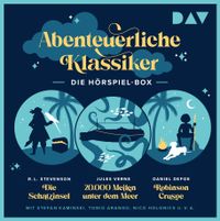 Abenteuerliche Klassiker – Die Hörspiel-Box. Die Schatzinsel, 20.000 Meilen unter dem Meer, Robinson Crusoe