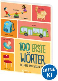 100 erste Wörter, die mein Kind wissen muss