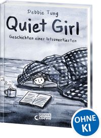 Quiet Girl (deutsche Hardcover-Ausgabe)