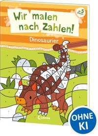 Wir malen nach Zahlen! - Dinosaurier