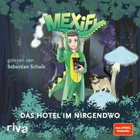 Mexify – Das Hotel im Nirgendwo