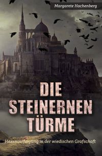 Die Steinernen Türme