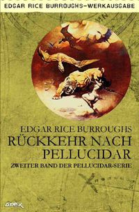 Rückkehr nach Pellucidar