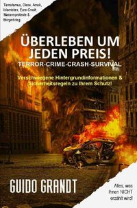 gugra-Media-Nostalgie / ÜBERLEBEN UM JEDEN PREIS!