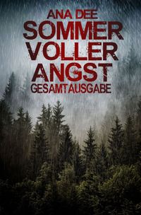 Sommer voller Angst