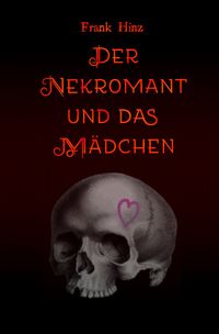 Der Nekromant und das Mädchen