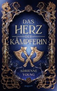 Das Herz der Kämpferin