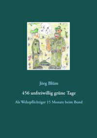 456 unfreiwillig grüne Tage