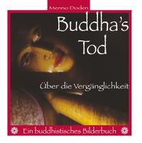Buddha's Tod