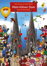 Mein Kölner Dom - Ein Wimmelbilderbuch für Kinder