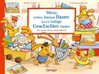 Wenn sieben kleine Hasen durch lustige Geschichten rasen