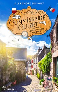 Commissaire Cluzet und das verschwundene Testament