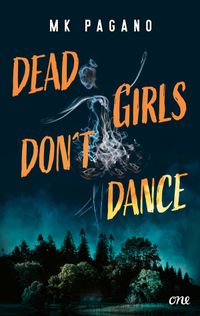 Dead Girls Don't Dance