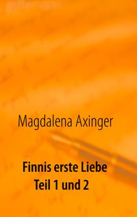 Finnis erste Liebe