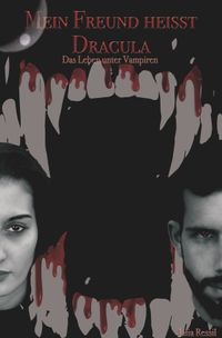 Mein Freund heisst Dracula