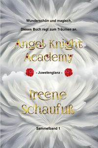 Angel Knight Academy 1 Juwelenglanz