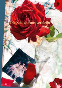 Die Zeit, die uns verbleibt