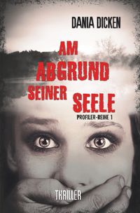 Am Abgrund seiner Seele