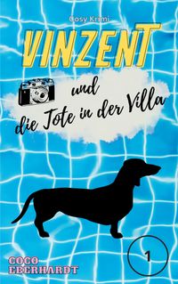 Vinzent und die Tote in der Villa