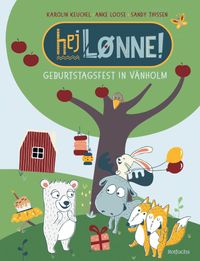 Hej Lønne! Geburtstagsfest in Vänholm