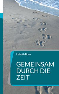 Gemeinsam durch die Zeit