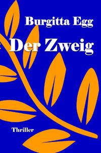 Der Zweig